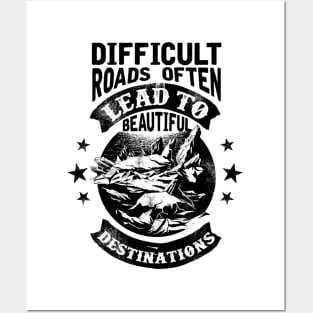 Difficult Roads Posters and Art